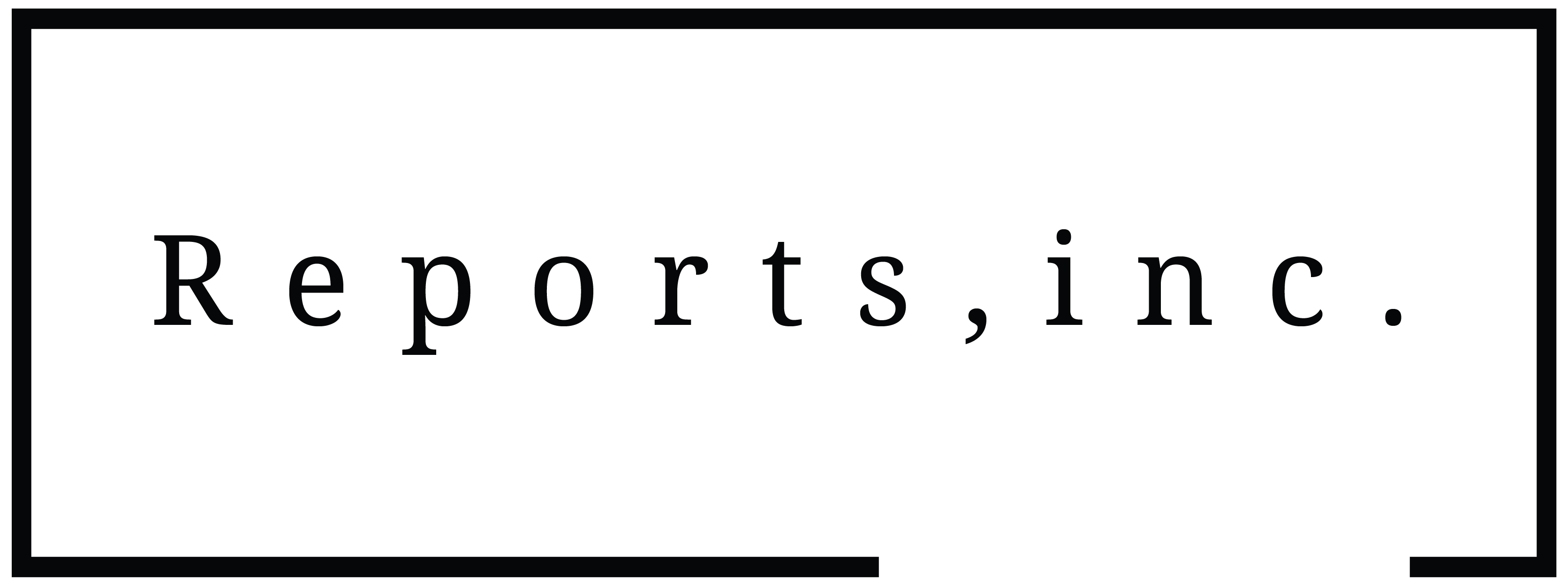 Reports, inc.